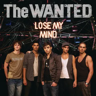 Lose My Mind by The Wanted