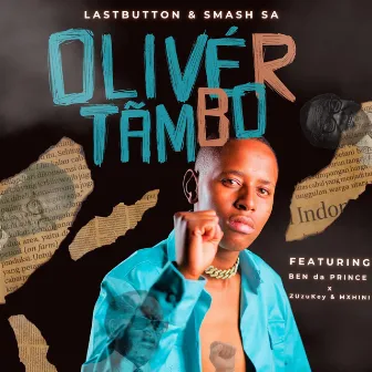 Oliver Tambo by Last Button