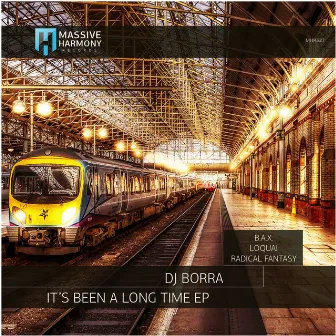 It's Been a Long Time by DJ Borra