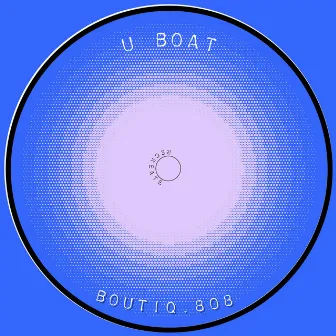 Uboat by Boutiq.808