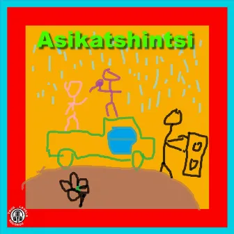 Asikatshintsi by Unknown Artist