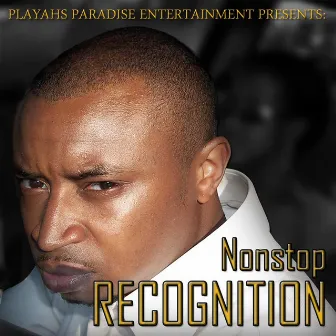 Recognition of a Playah by NoNsToP