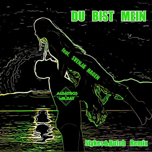 Du bist mein - Slykes & Butch Remix