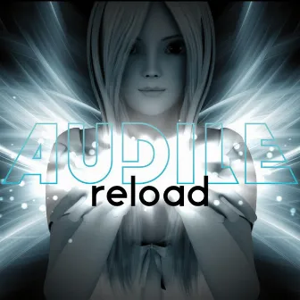 Reload by Audile