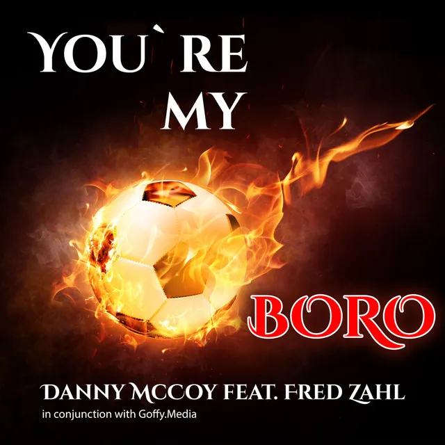 You're My Boro