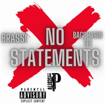 No Statement by Lil Scotty Pz