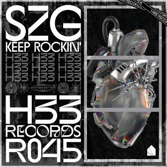 Keep Rockin' by SZG