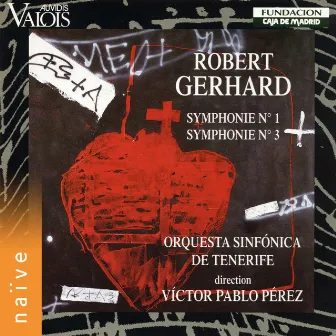 Robert Gerhard: Symphonies Nos. 1 & 3 by Unknown Artist