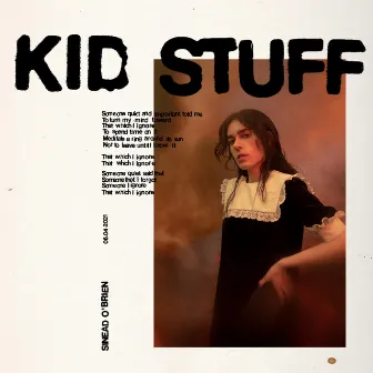 Kid Stuff by Sinead O Brien