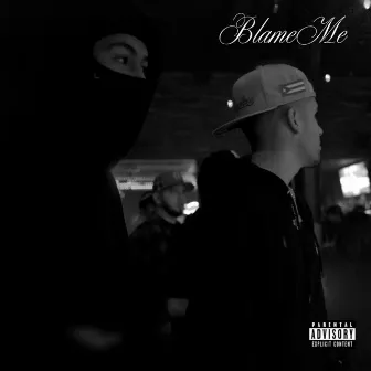 Blame Me by King Chris