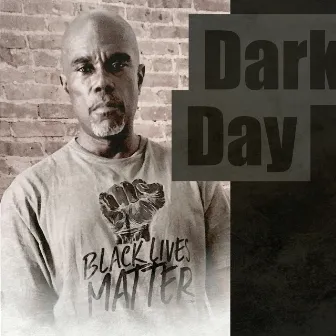 Dark Day by Marlon Saunders