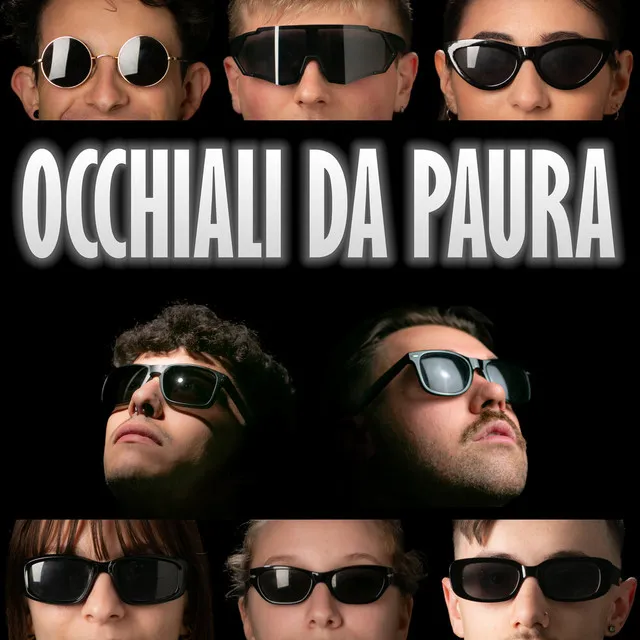 OCCHIALI DA PAURA