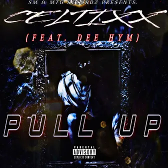 Pull Up by Celtixx