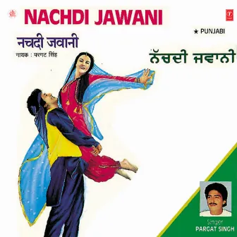 Nachdi Jawani by Unknown Artist