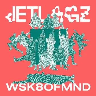 WSK8OFMND by Jetlagz