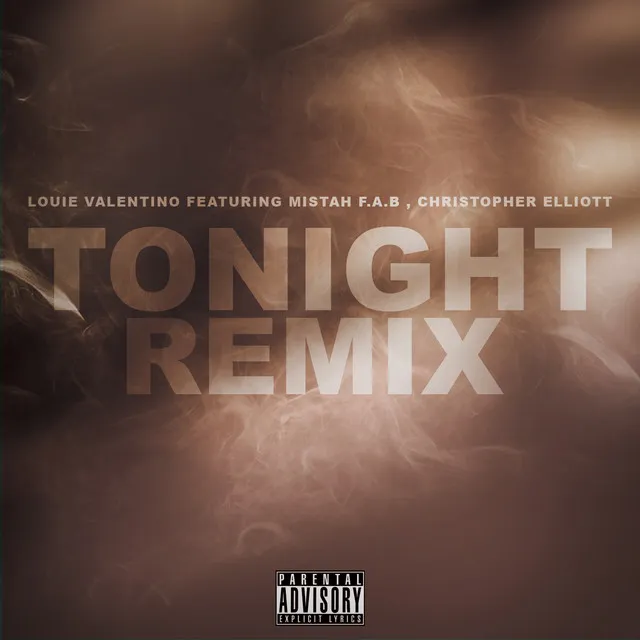 Tonight (feat. Mistah F.A.B. & Christopher Elliott) - Remix