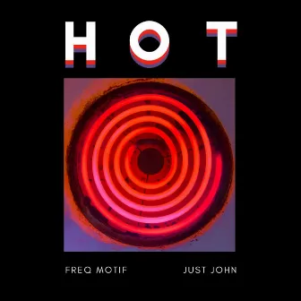 Hot by Freq Motif