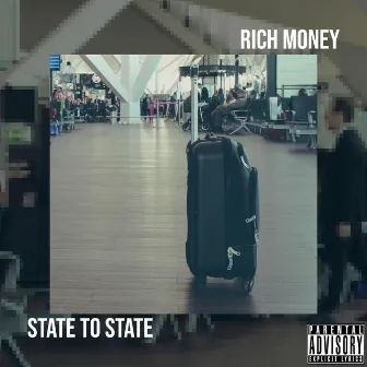 State to State by Rich Money