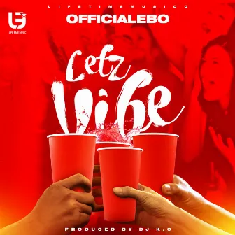 Letz Vibe by OfficialEbo