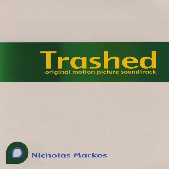 Trashed (Original Motion Picture Soundtrack)