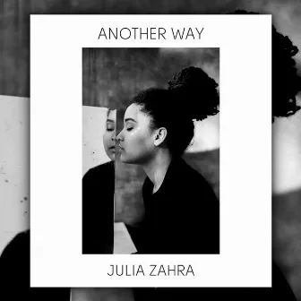 Another Way by Julia Zahra