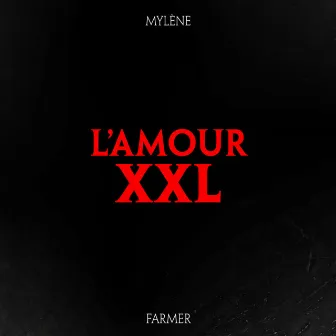 L'amour XXL by Mylène Farmer