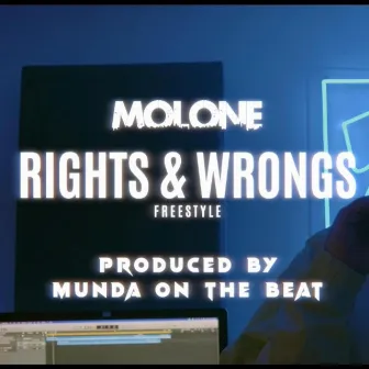 Rights & Wrongs by Mr Molone