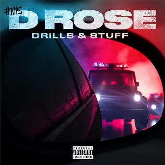 Drills N Stuff by N15 D Rose