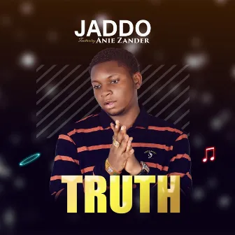 Truth by Jaddo