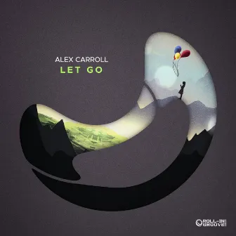 Let Go by Alex Carroll