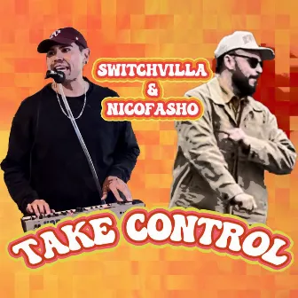 Take Control by Nicofasho