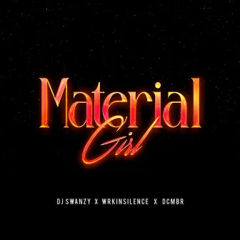 Material Girl by DCMBR