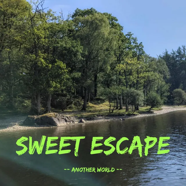 Sweet Escape