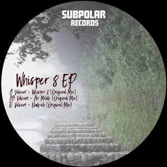 Whisper 8 EP by Valsum