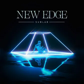 New Edge by Sublab