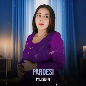 Pardesi by 