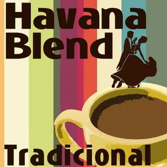 Havana Blend - Tradicional by Cubamar