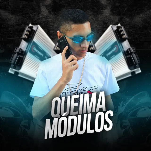 Queima Módulos