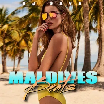 Maldives Beats by Dj Sava