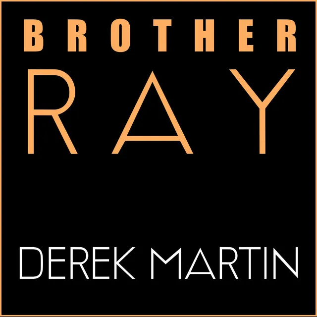 Brother Ray