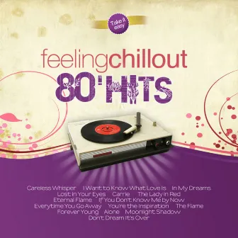 Feeling Chillout 80' Hits by Feeling