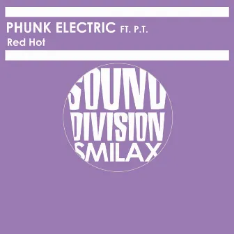 Red Hot by Phunk Electric