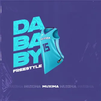 Dababy Freestyle by Muxima MC