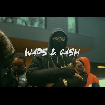 Waps & Cash by Jacksmunii