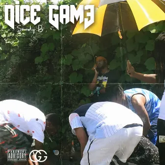 Dice Game by Smoody B