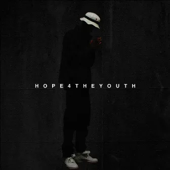 Hope 4 the Youth by Mani Coolin