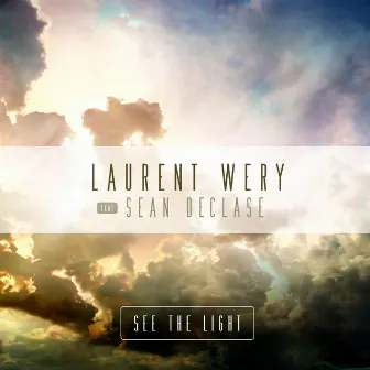 See The Light by Laurent Wery