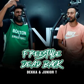 Freestyle Dead Back by Junior T