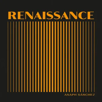 Renaissance by Asaph Sánchez