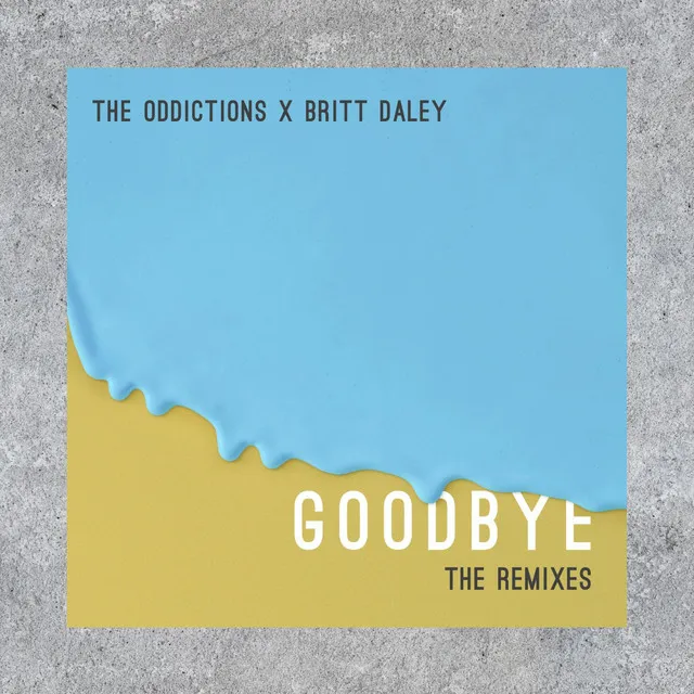 Goodbye - BLUPRNT Remix